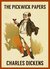 The Pickwick Papers by Charles Dickens The Pickwick Papers by Charles Dickens