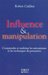 Influence et manipulation