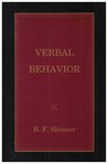 Verbal Behavior by B.F. Skinner Verbal Behavior by B.F. Skinner