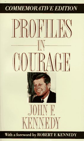 Summary of Jfk s Profiles in Courage Essay - 1509 Words Summary of Jfk s Profiles in Courage Essay - 1509 Words