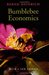 Bumblebee Economics by Bernd Heinrich Bumblebee Economics by Bernd Heinrich