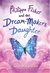 Philippa Fisher and the Dream-Maker's Daughter (Philippa Fisher, #2)
