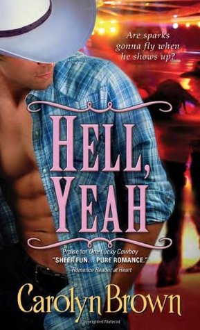 hell yeah honky tonk 2 by carolyn brown reviews hell yeah honky tonk 2 by carolyn brown reviews