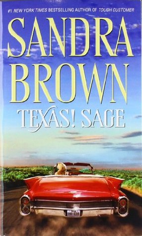 Texas! Sage (Texas! Tyler Family Saga, #3) Texas! Sage (Texas! Tyler Family Saga, #3)