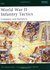 World War II Infantry Tactics: Company and Battalion
