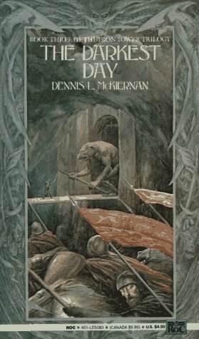 The Darkest Day (Iron Tower Trilogy #3)