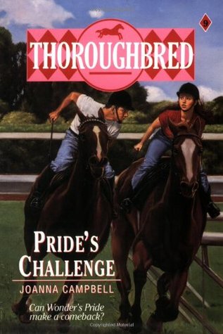 Pride's Challenge Thoroughbred Series #9 Pride's Challenge Thoroughbred Series #9
