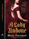 A Lady Undone (Mad Passions, #2.5)