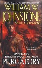 The Last Mountain Man #3) - by William W. Johnstone, J.A. Johnstone