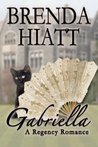 Gabriella (Hiatt Regency Classics, #1)