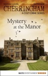 Mystery at the Manor (Cherringham, #2)
