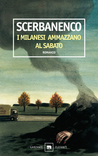 I milanesi ammazzano al sabato (Duca Lamberti, #4)