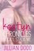 Stalk Me (The Keatyn Chronicles, #1)