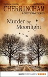 Murder by Moonlight (Cherringham, #3)