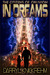 In Dreams by Darryl Knickrehm In Dreams by Darryl Knickrehm
