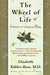 The Wheel of Life: A Memoir of Living and Dying