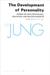 The Development of Personality (Collected Works 17)