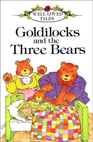 Goldilocks and the Three Bears (Fairy Tale Picture Books)