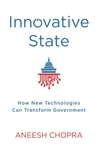 Innovative State: How New Technologies Can Transform Government