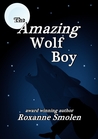 The Amazing Wolf Boy