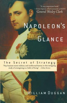 napoleon-s-glance-the-secret-of-strategy