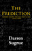 The Prediction