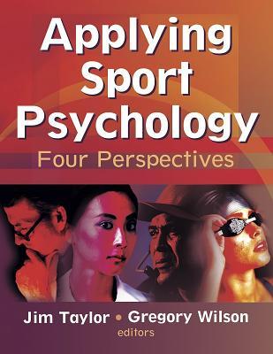 Applying Sport Psychology Applying Sport Psychology