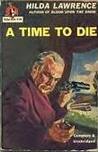 A Time to Die