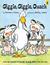 Giggle, Giggle, Quack