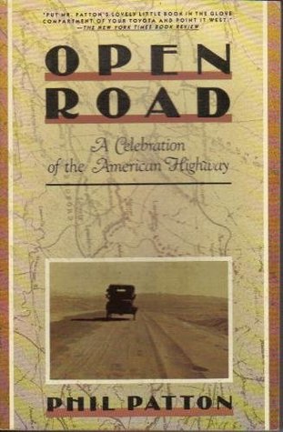 Open Road: A Celebration of the American Highway