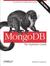 Mongodb: The Definitive Guide (Revised