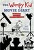 The Wimpy Kid Movie Diary, How Greg Heffley Went Hollywood, The Story of all Three Movies