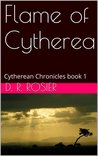 Flame of Cytherea (Cytherean Chronicles, #1)