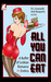 All You Can Eat: A Buffet of Lesbian Romance and Erotica