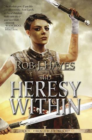 Read Online The Heresy Within Book By Rob J Hayes Review