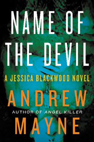Name of the Devil (Jessica Blackwood #2) - Andrew Mayne