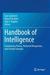 Handbook of Intelligence: Evolutionary Theory, Historical Perspective, and Current Concepts