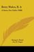 Betty Wales, B. A.: A Story For Girls (Betty Wales, #5)