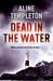 Dead In The Water (DI Marjory Fleming #5)