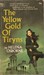 The Yellow Gold of Tiryns