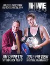 IHWE Magazine Issue 1: Live Event Photos : Jim Cornette Article & MORE! (IHWE Magazine : Winter Edition)