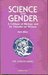 Science and Gender: A Critique of Biology and Its Theories on Women