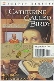 Catherine, Called Birdy Catherine, Called Birdy