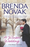 A Winter Wedding by Brenda Novak A Winter Wedding by Brenda Novak