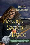 Passion's Sacred Dance (Celtic Stewards Chronicles #1)