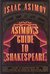 Asimov's Guide to Shakespeare, Vols. 1-2 by Isaac Asimov