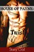 Twist (House Of Payne, #3)