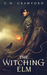 The Witching Elm (The Memento Mori Series, #1)
