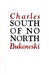 South of No North