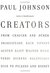 Creators: From Chaucer and Durer to Picasso and Disney